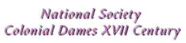 National Society Colonial Dames XVII Century